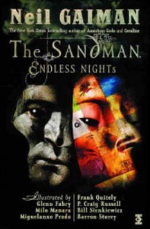 Sandman: Endless Nights - Glenn Fabry, Miguelanxo Prado, Milo Manara, Neil Gaiman