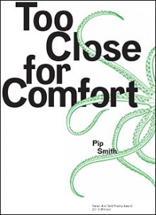 Too Close for Comfort - Pip Smith