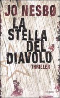 La stella del diavolo - Giorgio Puleo, Jo Nesbo