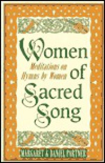 Women of Sacred Song: Meditations on Hymns by Women - Margaret Partner, Daniel Partner