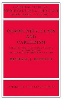 Community, Class and Careers - Michael J. Bennett