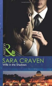 Wife in the Shadows - Sara Craven