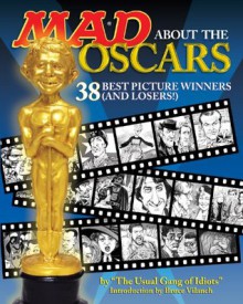 MAD About Oscars - The Usual Gang of Idiots