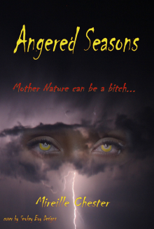 Angered Seasons - Mireille Chester