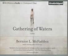 Gathering of Waters - Bernice L McFadden