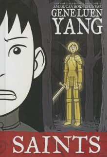 Boxers & Saints: Saints - Gene Luen Yang