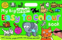 My Big Green Easy to Colour Book - Roger Priddy