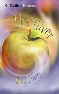 The Giver (Cascades) - Lois Lowry