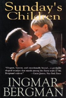 Sunday's Child - Ingmar Bergman