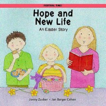 Hope and New Life (Festival Time!) - Jonny Zucker