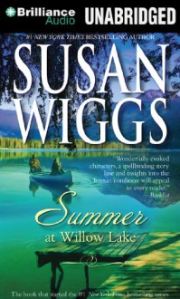 Summer at Willow Lake - Susan Wiggs