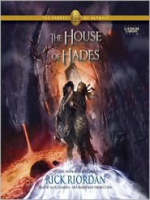 The House of Hades (Heroes of Olympus, #4) - Rick Riordan