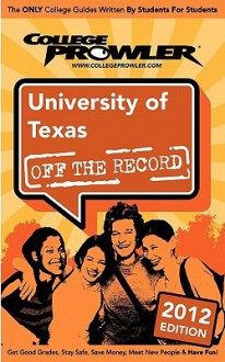 University of Texas 2012: Off the Record - Tony Griffin