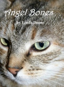 Angel Bones (Angel Cats) - Linda Deane