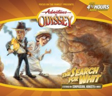 The Search For Whit (Adventures in Odyssey - Focus on the Family