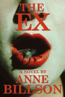 The Ex - Anne Billson