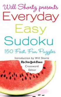 Everyday Easy Sudoku - Will Shortz