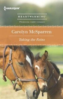 Taking the Reins - Carolyn McSparren