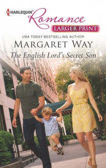 The English Lord's Secret Son - Margaret Way