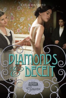 Diamonds and Deceit - Leila Rasheed