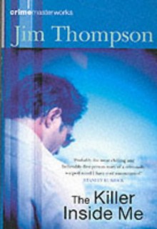 The Killer Inside Me - Jim Thompson