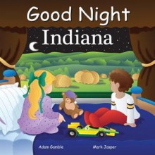 Good Night Indiana - Adam Gamble, Mark Jasper