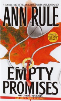 Empty Promises - Ann Rule