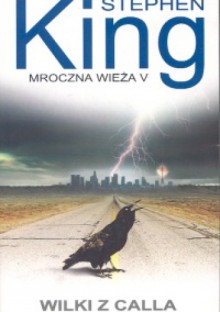 Wilki z Calla - Stephen King