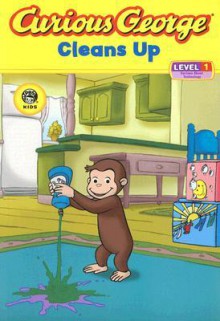 Curious George Cleans Up (CGTV Reader) - Houghton Mifflin Company, Joe Fallon, Stephen Krensky