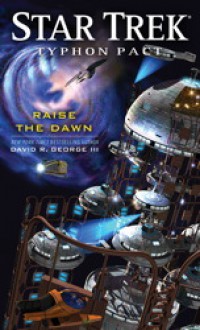 Raise the Dawn - David R. George III