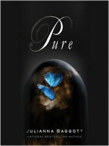 Pure - Julianna Baggott, Khristine Hvam, Joshua Swanson, Kevin T. Collins