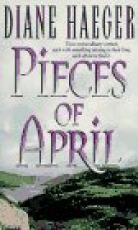 Pieces of April - Diane Haeger