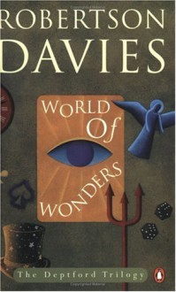 World of Wonders - Robertson Davies