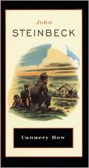 Cannery Row (Turtleback School & Library Binding Edition) - John Steinbeck