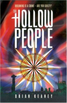 The Hollow People (Promises Of Dr.Sigmundus Trilogy) - Brian Keaney