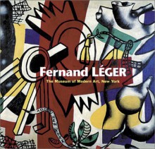 Fernand Léger - Fernand Léger, Carolyn Lanchner