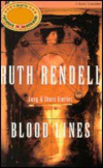 Blood Lines (Audio) - Ruth Rendell