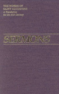 Sermons 306-340 - Augustine of Hippo, John E. Rotelle, Edmund Hill