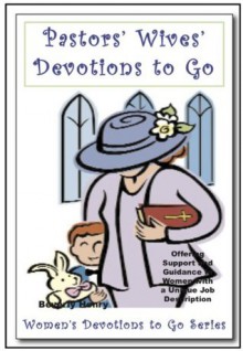 Pastors' Wives' Devotions to Go - Beverly Henry