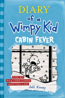 Cabin Fever (Diary Of A Wimpy Kid) - Jeff Kinney