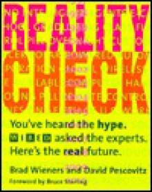 Reality Check - Brad Wieners, Bruce Sterling