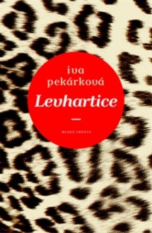 Levhartice - Iva Pekárková