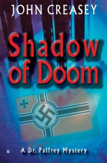 Shadow of Doom - John Creasey