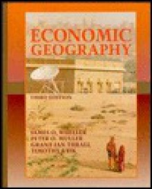 Economic Geography - James O. Wheeler, Peter O. Muller