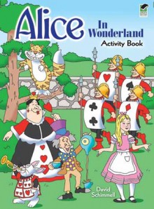 Alice in Wonderland Activity Book - David Schimmell