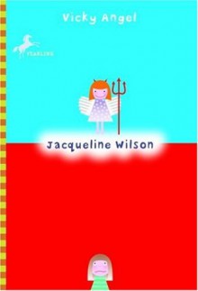 Vicky Angel - Jacqueline Wilson