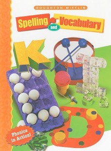 Houghton Mifflin Spelling and Vocabulary: Level 2 - Shane Templeton