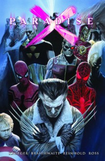 Paradise X - Volume 2 - Alex Ross, Jim Krueger, Doug Braithwaite, Steve Sadowski