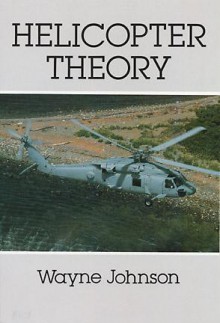 Helicopter Theory - Wayne Johnson