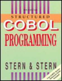 Structured Cobol Programming / Wiley Cobol Syntax Reference Guide - Nancy B. Stern, Robert A. Stern